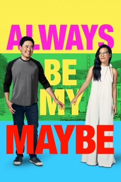 Always Be My Maybe-fmovies