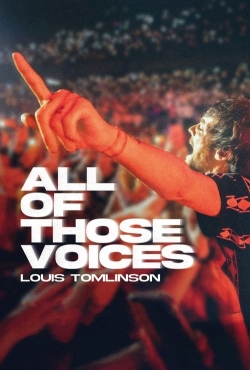 Louis Tomlinson: All of Those Voices-fmovies