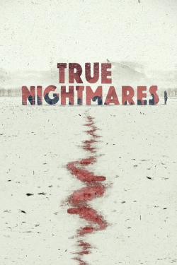 True Nightmares-fmovies