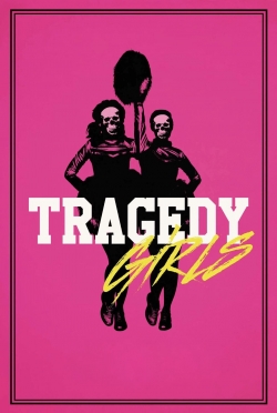 Tragedy Girls-fmovies