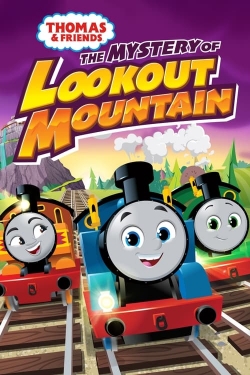 Thomas & Friends: The Mystery of Lookout Mountain-fmovies