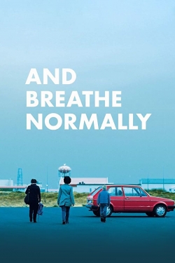 And Breathe Normally-fmovies