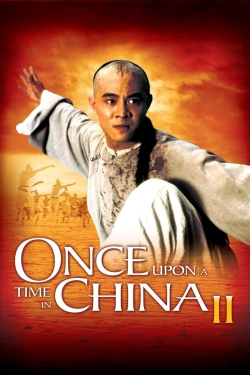 Once Upon a Time in China II-fmovies