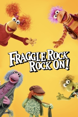 Fraggle Rock: Rock On!-fmovies