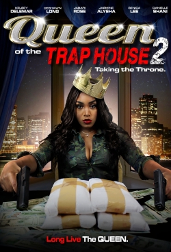 Queen of the Trap House 2: Taking the Throne-fmovies
