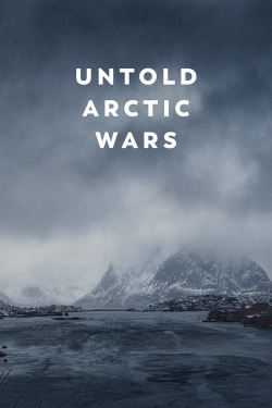 Untold Arctic Wars-fmovies