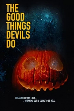 The Good Things Devils Do-fmovies