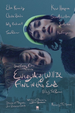 Everything Will Be Fine In The End-fmovies