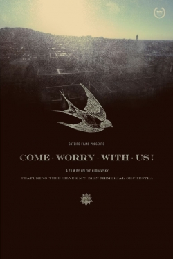 Come Worry with Us!-fmovies