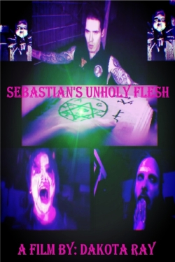 Sebastian’s Unholy Flesh-fmovies