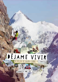 Summits of My Life - Déjame Vivir-fmovies