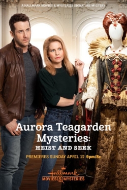 Aurora Teagarden Mysteries: Heist and Seek-fmovies