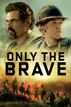 Only the Brave-fmovies