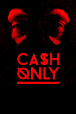 Cash Only-fmovies