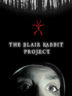 The Blair Rabbit Project-fmovies