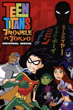 Teen Titans: Trouble in Tokyo-fmovies