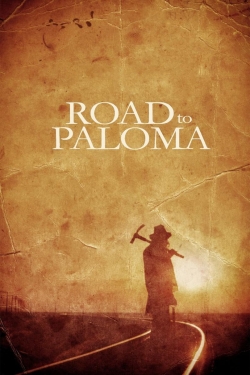 Road to Paloma-fmovies