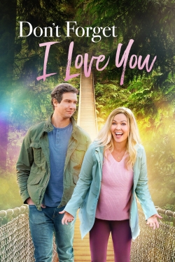 Don't Forget I Love You-fmovies