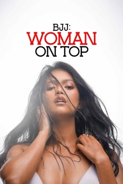 BJJ: Woman on Top-fmovies