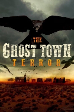 The Ghost Town Terror-fmovies