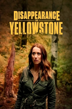 Disappearance in Yellowstone-fmovies