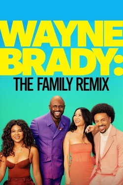 Wayne Brady: The Family Remix-fmovies