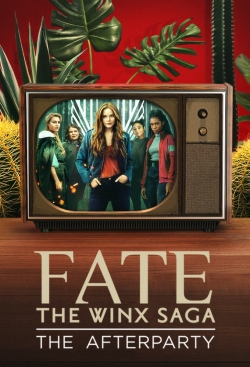 Fate: The Winx Saga - The Afterparty-fmovies