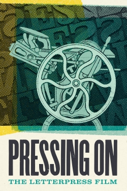 Pressing On: The Letterpress Film-fmovies