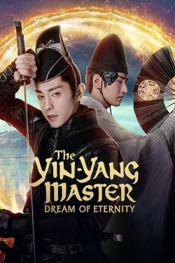 The Yin-Yang Master: Dream of Eternity-fmovies