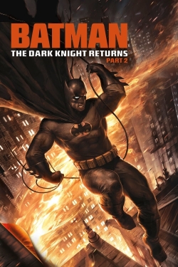 Batman: The Dark Knight Returns, Part 2-fmovies