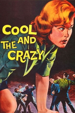 The Cool and the Crazy-fmovies