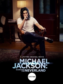 Michael Jackson: Searching for Neverland-fmovies