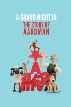 A Grand Night In: The Story of Aardman-fmovies