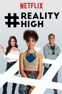#RealityHigh-fmovies