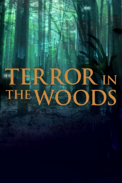 Terror in the Woods-fmovies