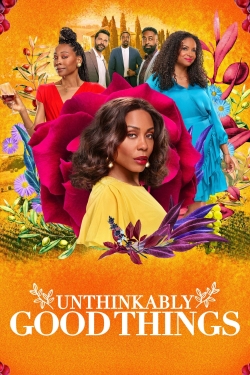Unthinkably Good Things-fmovies