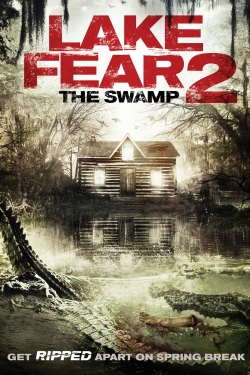 Lake Fear 2: The Swamp-fmovies