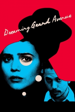 Dreaming Grand Avenue-fmovies