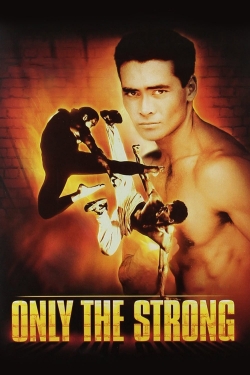 Only the Strong-fmovies