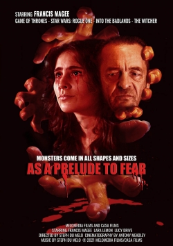 As a Prelude to Fear-fmovies