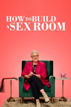 How To Build a Sex Room-fmovies