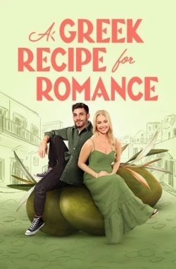 A Greek Recipe for Romance-fmovies