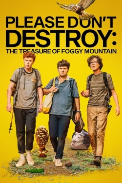 Please Don't Destroy: The Treasure of Foggy Mountain-fmovies