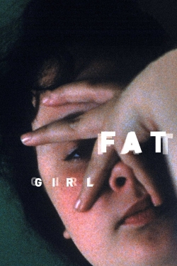 Fat Girl-fmovies