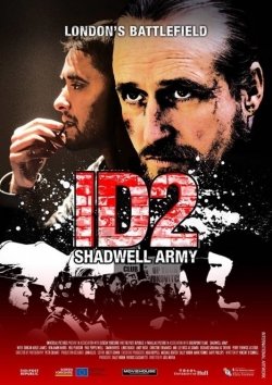 ID2: Shadwell Army-fmovies