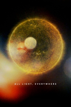 All Light, Everywhere-fmovies