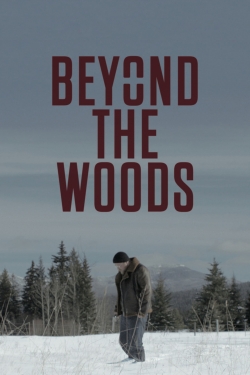 Beyond The Woods-fmovies