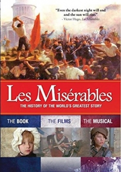 Les Misérables: The History of the World's Greatest Story-fmovies