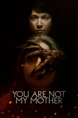 You Are Not My Mother-fmovies