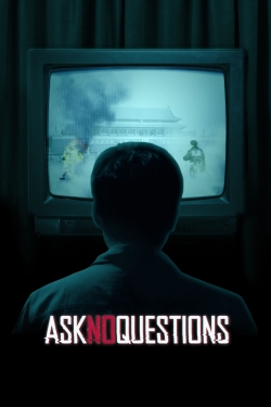 Ask No Questions-fmovies